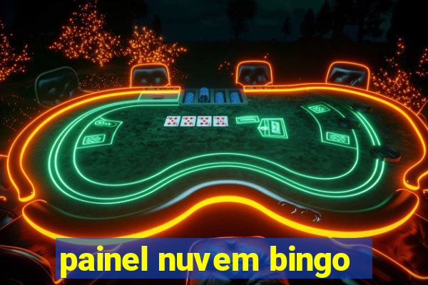 painel nuvem bingo